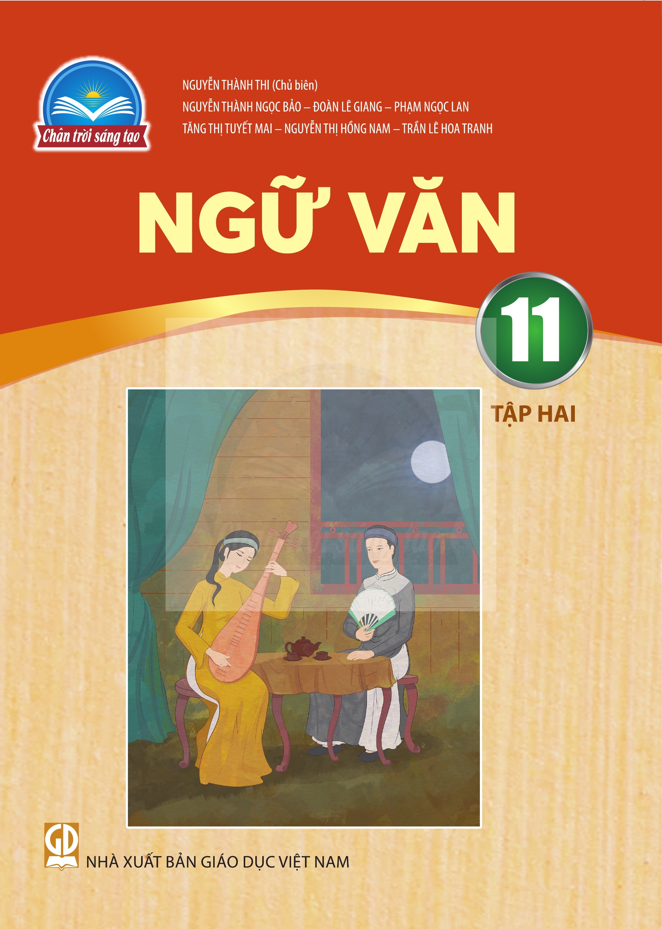 Ngữ Văn lớp 11 tập 2 Chân Trời Sáng Tạo