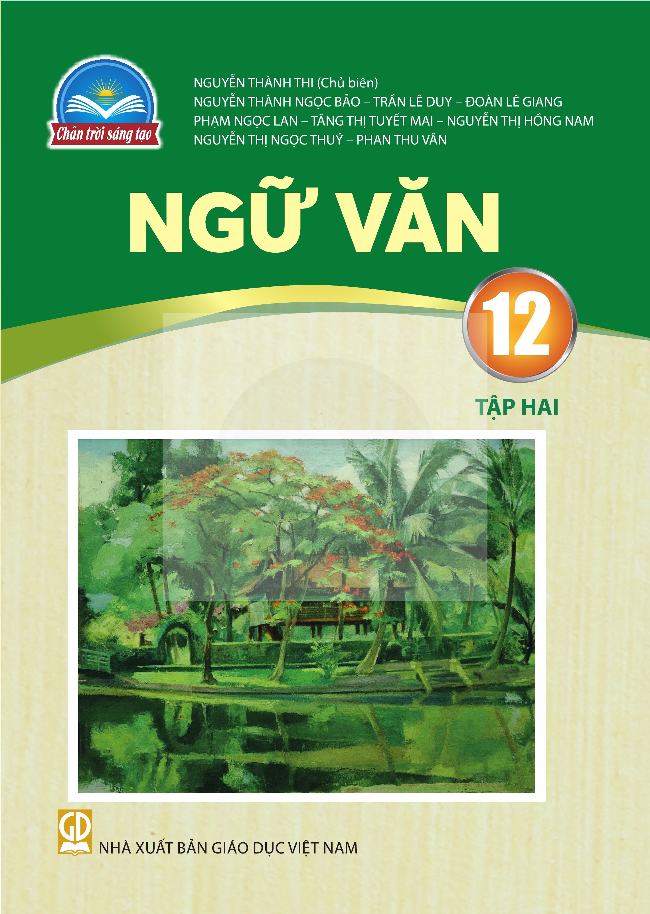 Ngữ Văn lớp 12 tập 2 Chân Trời Sáng Tạo