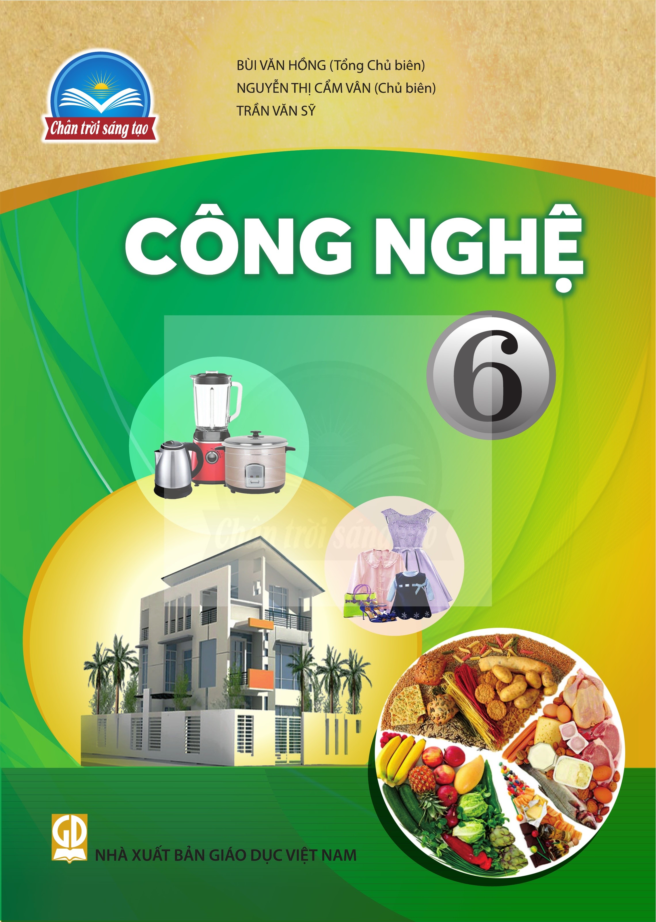 Công nghệ lớp 6 Chân Trời Sáng Tạo