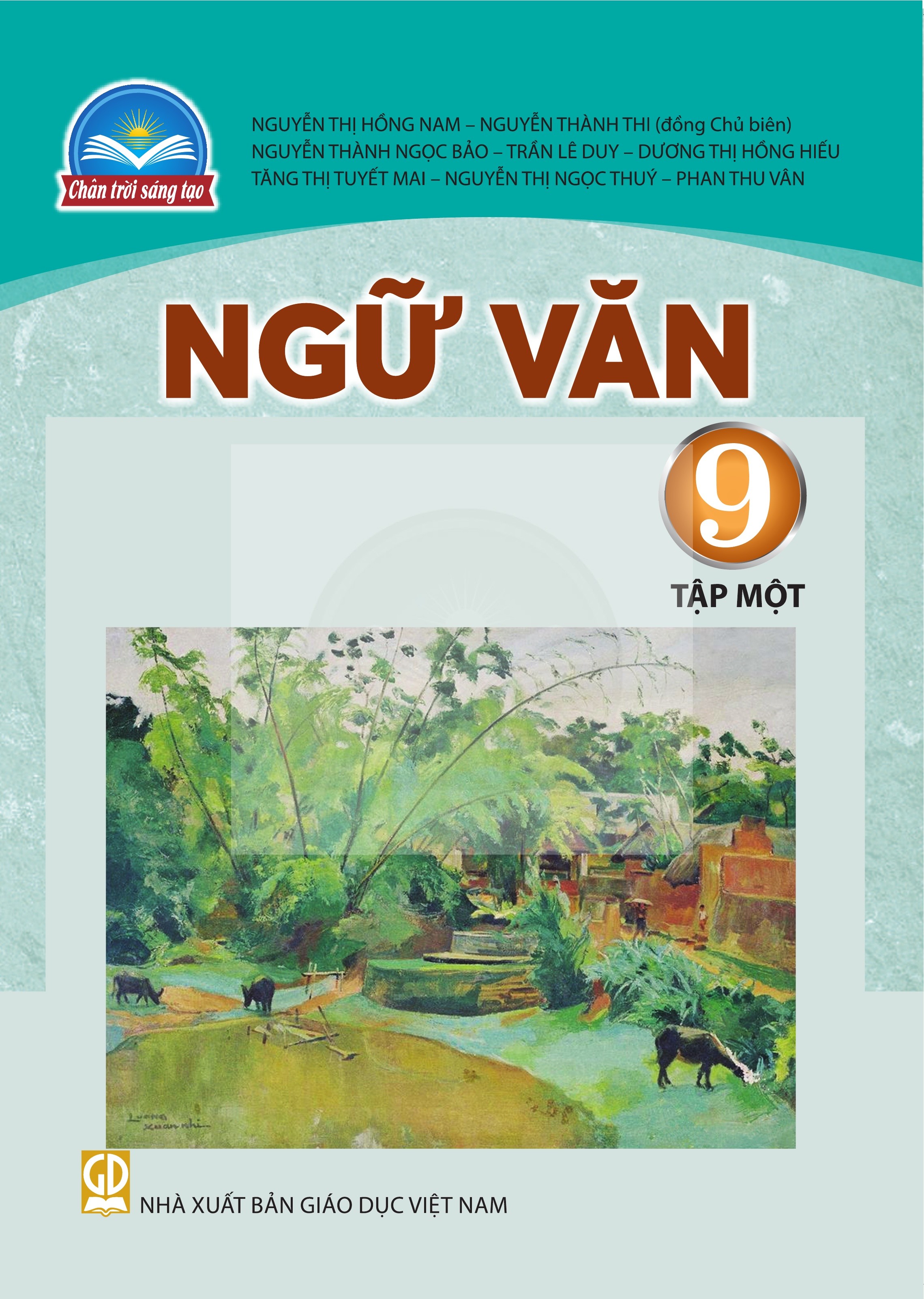 Ngữ Văn lớp 9 tập 1 Chân Trời Sáng Tạo